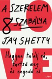 Libri Kiadó Jay Shetty: A szerelem 8 szabálya - könyv