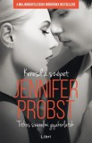 Libri Kiadó Jennifer Probst: Keresd a szépet - Titkos szerelmi gyakorlatok - könyv