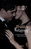 Libri Kiadó Jennifer Probst: Trükkös házasság - könyv