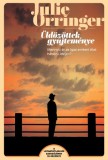 Libri Kiadó Julie Orringer: Üldözöttek gyűjteménye - könyv