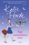 Libri Kiadó Katie Fforde: Egy varázslatos este - könyv