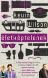 Libri Kiadó Kevin Wilson: Életképtelenek - könyv