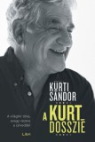 Libri Kiadó Kürti Sándor: A Kürt-dosszié - könyv