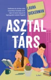 Libri Kiadó Laura Dickerman: Asztaltárs - könyv