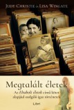 Libri Kiadó Lisa Wingate, Judie Christie: Megtalált életek - könyv