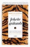 Libri Kiadó Rebecca Godfrey - Leslie Jamison: Fekete galamb - Egészen különleges hangulatú regény a művészvilág ikonjáról, Peggy Guggenheimről - könyv