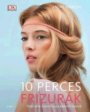 Libri Könyvkiadó 10 perces frizurák