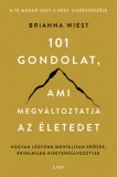 Libri Könyvkiadó 101 gondolat, ami megváltoztatja az életedet