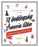 Libri Könyvkiadó A boldogság francia titka