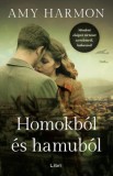Libri Könyvkiadó Amy Harmon: Homokból és hamuból - könyv
