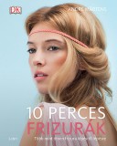 Libri Könyvkiadó André Martens: 10 perces frizurák - könyv