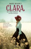 Libri Könyvkiadó Clara - Egy világot felforgató szerelem története