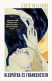 Libri Könyvkiadó Coco Mellors: Kleopátra és Frankenstein - könyv