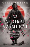 Libri Könyvkiadó Craig Shreve: Az afrikai szamuráj - könyv