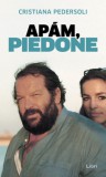Libri Könyvkiadó Cristiana Pedersoli: Apám, Piedone - könyv