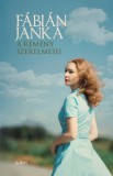 Libri Könyvkiadó Fábián Janka: A remény szerelmesei - könyv