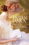 Libri Könyvkiadó Fábián Janka: Lotti öröksége - könyv
