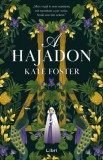 Libri Könyvkiadó Foster, Kate: A Hajadon - könyv