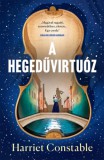 Libri Könyvkiadó Harriet Constable: A hegedűvirtuóz - könyv