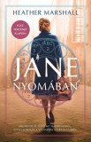 Libri Könyvkiadó Heather Marshall: Jane nyomában - könyv