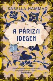 Libri Könyvkiadó Isabella Hammad: A párizsi idegen - könyv