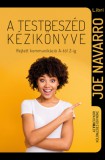 Libri Könyvkiadó Joe Navarro: A testbeszéd kézikönyve - könyv
