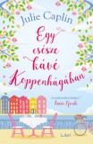 Libri Könyvkiadó Julie Caplin: Egy csésze kávé Koppenhágában - könyv