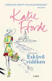 Libri Könyvkiadó Katie Fforde: Esküvő vidéken - könyv