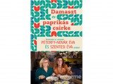 Libri Könyvkiadó Kft Péterfy-Novák Éva - Damaszt és paprikás csirke - Történetek és receptek Péterfy-Novák Éva és Szentesi Éva tollából