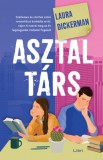 Libri Könyvkiadó Laura Dickerman: Asztaltárs - könyv