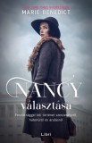 Libri Könyvkiadó Marie Benedict: Nancy választása - könyv