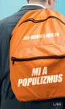 Libri Könyvkiadó Mi a populizmus