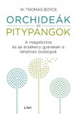 Libri Könyvkiadó Orchideák és pitypangok