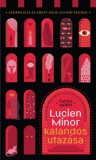 Libri Könyvkiadó Patrick deWitt: Lucien Minor kalandos utazása - könyv