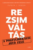 Libri Könyvkiadó Patrick J. Deneen: Rezsimváltás - könyv