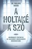 Libri Könyvkiadó Philippe Boxho: A holtaké a szó - könyv