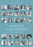 Libri Könyvkiadó Sal Endre: Hősök és kalandorok - könyv