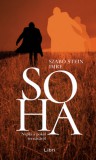 Libri Könyvkiadó Szabóstein Imre: Soha - könyv