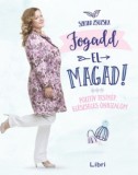 Libri Könyvkiadó Szkiba Zsuzska: Fogadd el magad - könyv