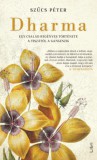 Libri Könyvkiadó Szűcs Péter: Dharma - könyv