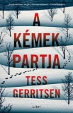 Libri Könyvkiadó Tess Gerritsen: A kémek partja - könyv