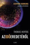 Libri Könyvkiadó Thomas Hertog: Az idő eredetéről - könyv