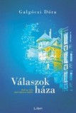 Libri Könyvkiadó Válaszok háza - Kell egy hely, ahol otthonra találsz