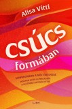 Libri Könyvkiadó Vitti, Alisa: Csúcsformában - könyv