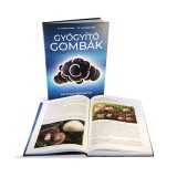 Life Spirit Könyv: Dr. Gothárd Csaba, Dr. Taraczközi István: Gyógyító gombák - Mycotherapia