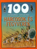 Lilliput Kiadó Rupert Matthews: 100 állomás - 100 kaland - Harcosok és fegyverek - könyv