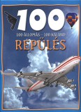 Lilliput Kiadó Sue Becklake: 100 állomás - 100 kaland - Repülés - könyv