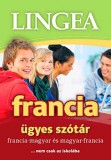 Lingea Kft. Lingea francia ügyes szótár - Francia-magyar és magyar-francia
