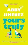 LITTLE BROWN Abby Jimenez: Yours Truly - könyv