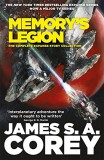 LITTLE BROWN AND COMPANY James S.A. Corey: Memory's Legion: The Complete Expanse Story Collection - könyv